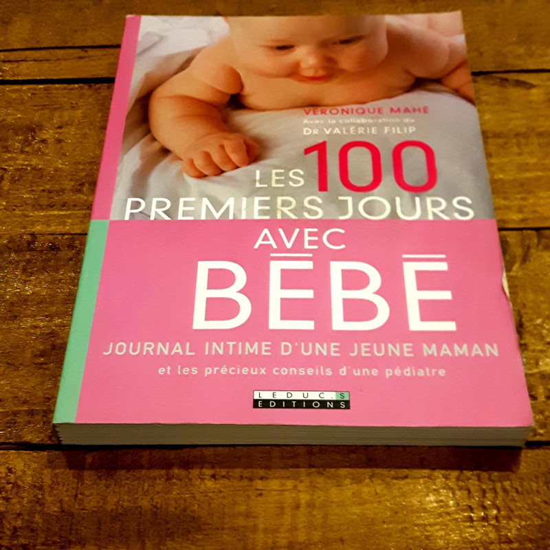 Les 100 premiers jours avec bébé
