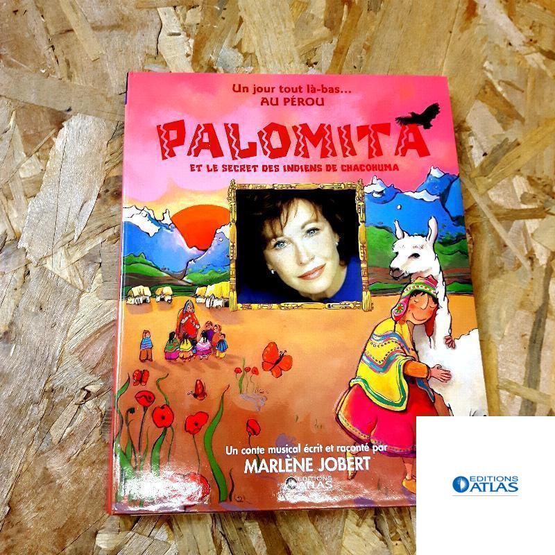 Palomita et le secret des indiens de Chacohuma (livre + CD)