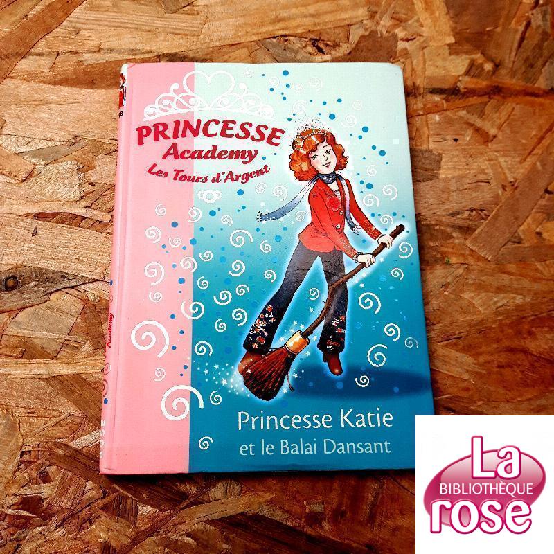 Princesse Academy : Princesse Katie et le balaie dansant