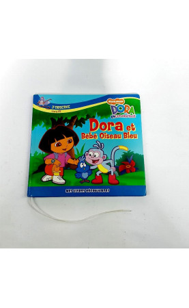 Livre ' Dora et bébé oiseau bleu"