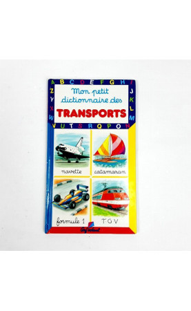Livre " Mon petit dictionnaire des transports "