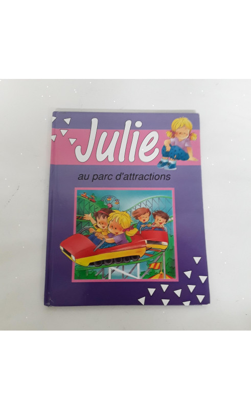 Livre " Julie au parc d'attractions "