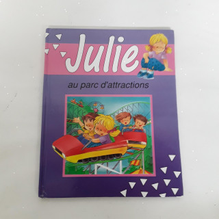 Livre " Julie au parc d'attractions "