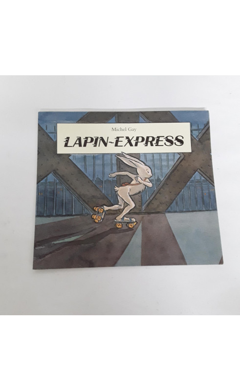 Livre " Lapin-Express"