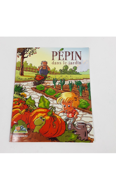 Livre " Pepin dans le jardin "