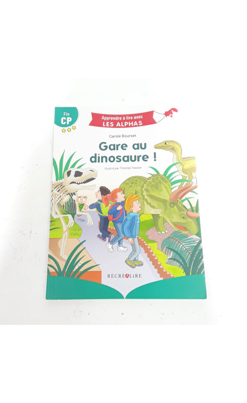 Livre " Gare au dinosaure "