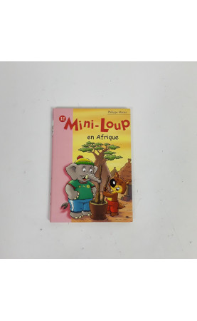 Livre " Mini loup en afrique "